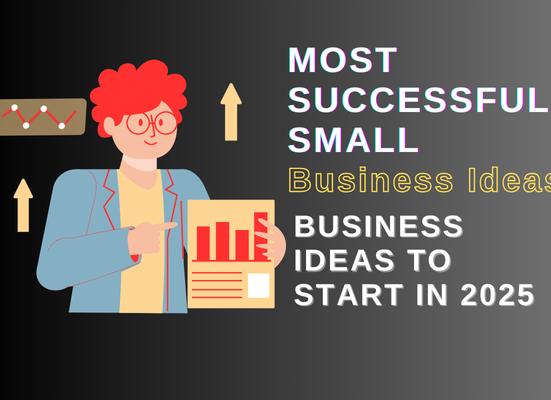 Most Successful Small Business Ideas